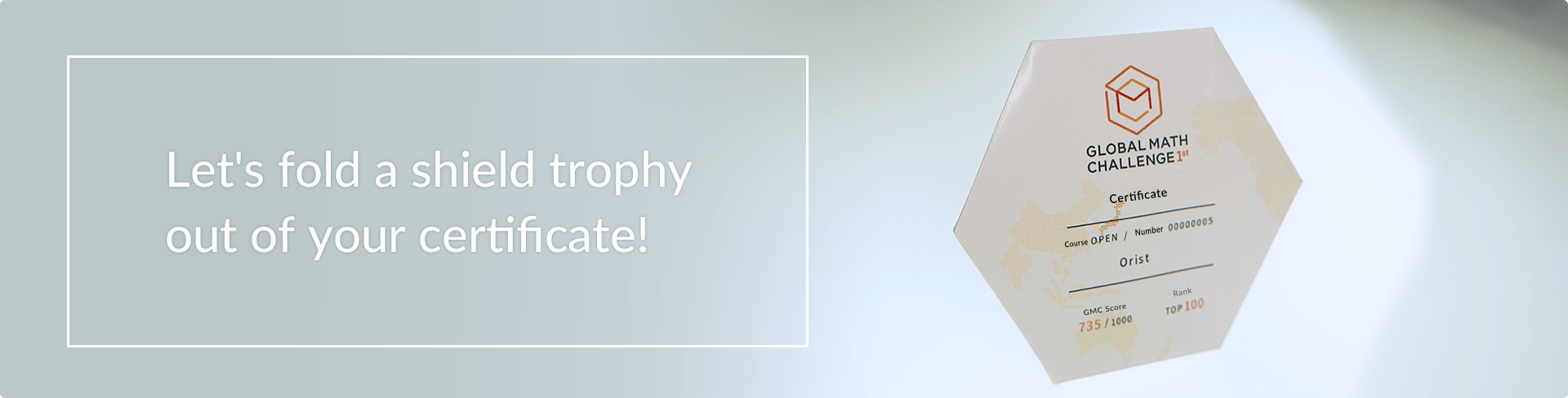 Lets fold a shield trophy out of your certificate!